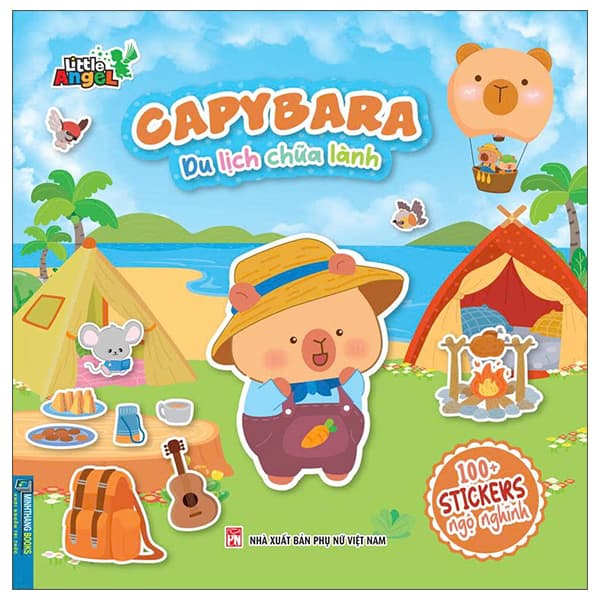 Sách Capybara - Du Lịch Chữa Lành - 100+ Stickers Ngộ Nghĩnh - Little Angel