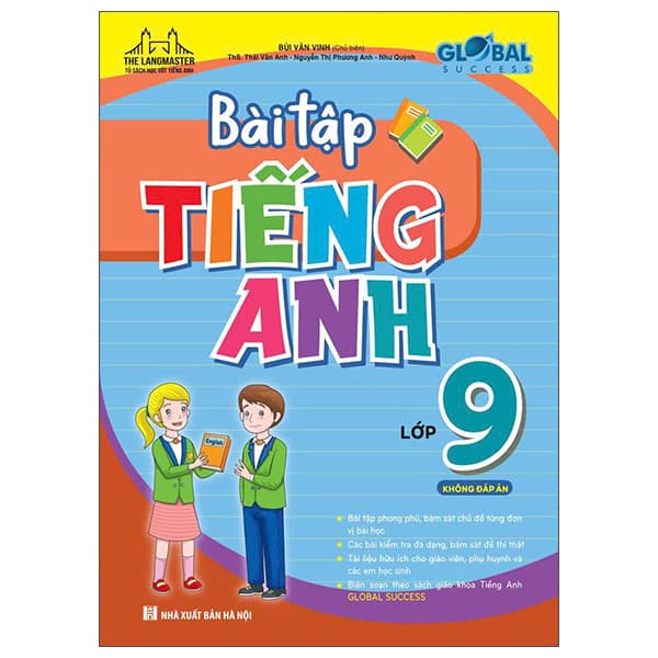 Sách Global Success - Bài Tập Tiếng Anh Lớp 9 - Không Đáp Án - Bùi Văn Vinh
