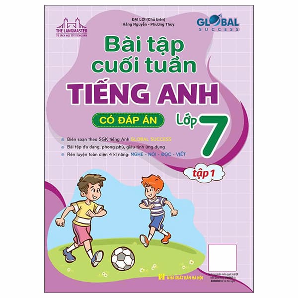 Sách Global Success - Bài Tập Cuối Tuần Tiếng Anh Lớp 7 - Tập 1 (Có Đá - Đại Lợi