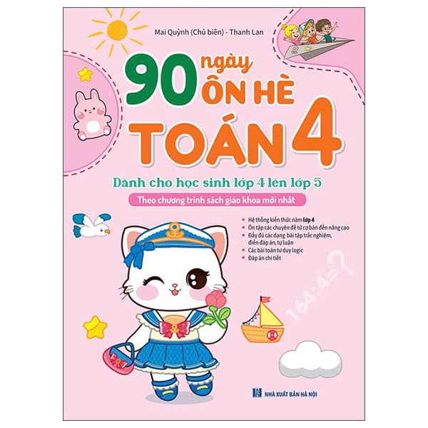 Sách 90 Ngày Ôn Hè Toán 4 - Dành Cho Học Sinh Lớp 4 Lên Lớp 5 - Mai Quỳnh