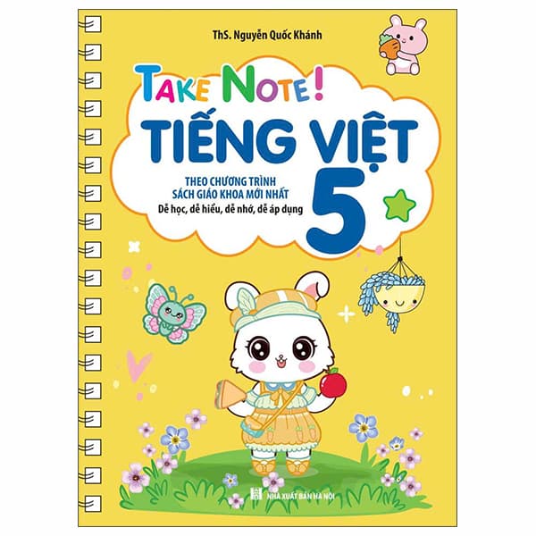 Sách Take Note! - Tiếng Việt 5 - ThS Nguyễn Quốc Khánh