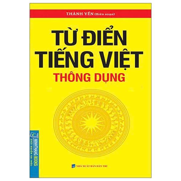 Sách Từ Điển Tiếng Việt Thông Dụng - Khổ Nhỏ - Thành Yến