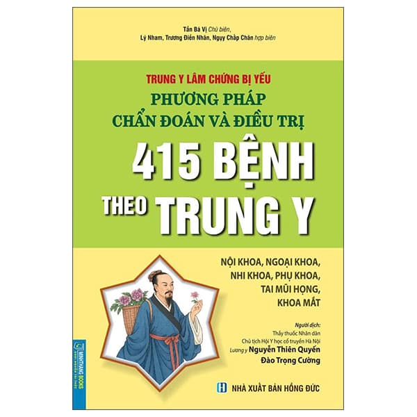 Sách Trung Y Lâm Chứng Bị Yếu - Phương Pháp Chẩn Đoán Và Điều Trị - Tần Bá Vị