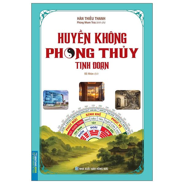 Sách Huyền Không Phong Thủy Tinh Đoạn - Hàn Thiếu Thanh