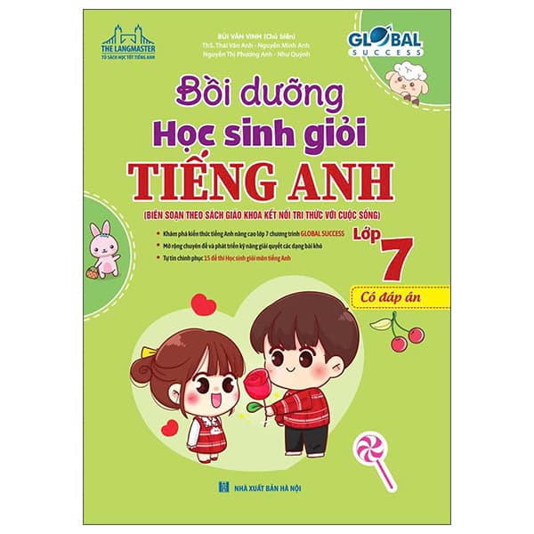 Sách Global Success - Bồi Dưỡng Học Sinh Giỏi Tiếng Anh Lớp 7 (Có Đáp - Nhiều Tác Giả