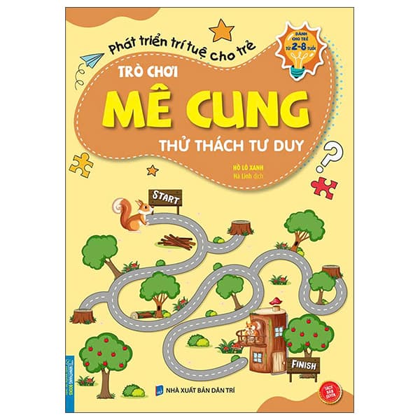 Sách Phát Triển Trí Tuệ Cho Trẻ - Trò Chơi Mê Cung - Thử Thách Tư Duy - - Hồ Lô Xanh