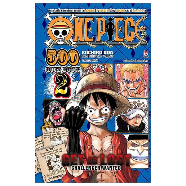 Truyện Tranh One Piece - 500 Quiz Book - Get Or Lost Challenge Wanted - Tập 2 - Eiichiro Oda