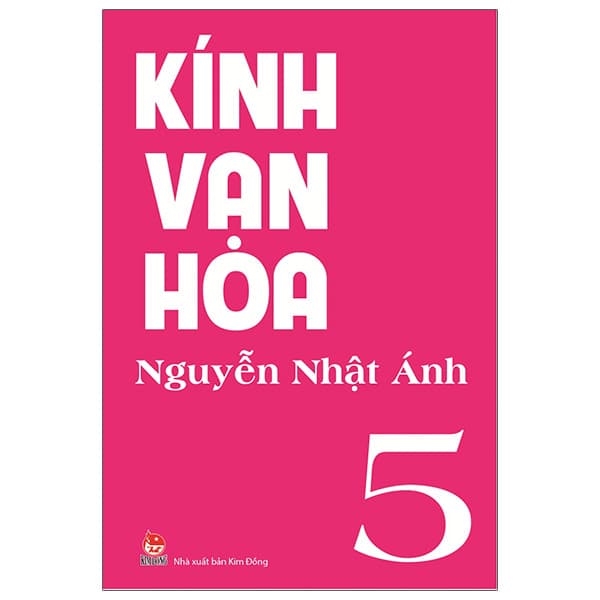 Sách Kính Vạn Hoa - Tập 5 (Tái Bản 2022) - Nguyễn Nhật Ánh
