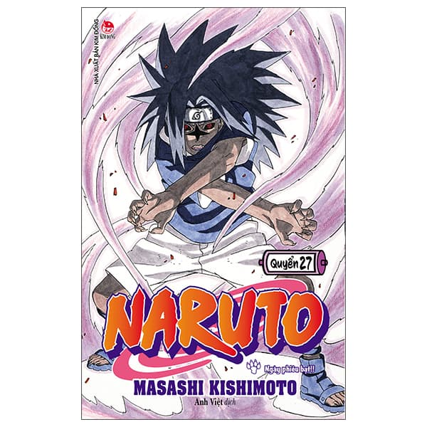 Truyện Tranh Naruto - Tập 27 - Ngày Phiêu Bạt!! (Tái Bản 2022) - Masashi Kishimoto