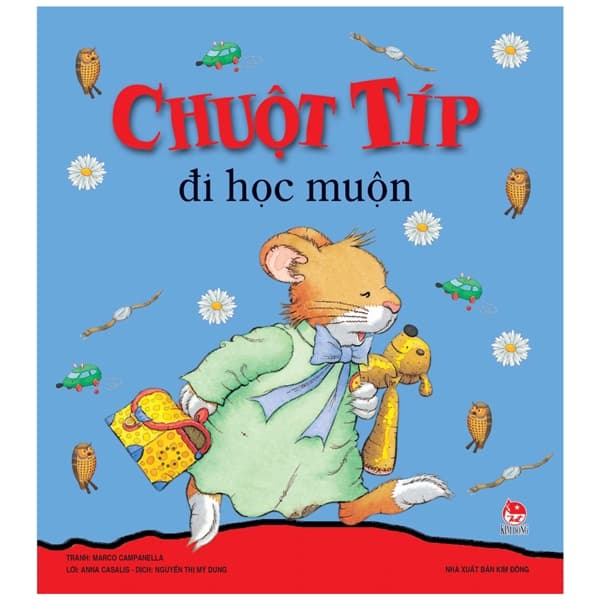 Sách Chuột Típ Đi Học Muộn (Tái Bản 2022) - Marco Campanella