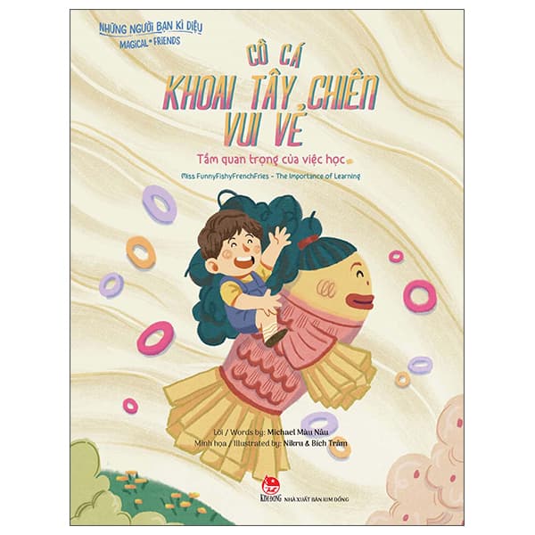 Sách Những Người Bạn Kì Diệu - Cô Cá Khoai Tây Chiên Vui Vẻ - Tầm Qu - Michael Màu Nâu