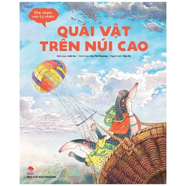 Sách Khẽ Chạm Vào Tự Nhiên - Quái Vật Trên Núi Cao - Kim Ân