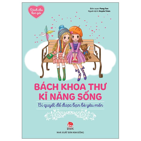 Sách Bách Khoa Thư Kĩ Năng Sống - Dành Cho Bạn Gái - Bí Quyết Để Đư� - Peng Fan