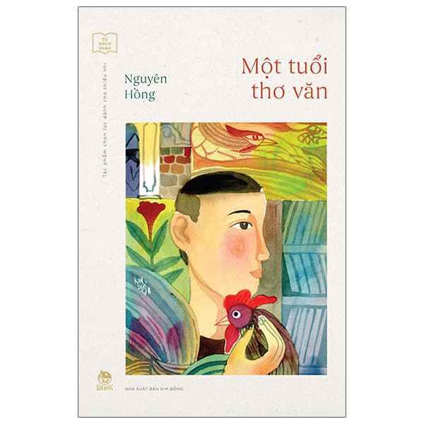 Sách Tủ Sách Vàng - Tác Phẩm Chọn Lọc Dành Cho Thiếu Nhi - Một Tuổi - Nguyên Hồng