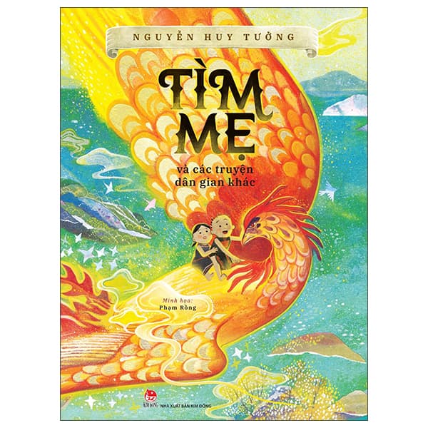 Sách Tìm Mẹ Và Các Truyện Dân Gian Khác - Nguyễn Huy Tưởng