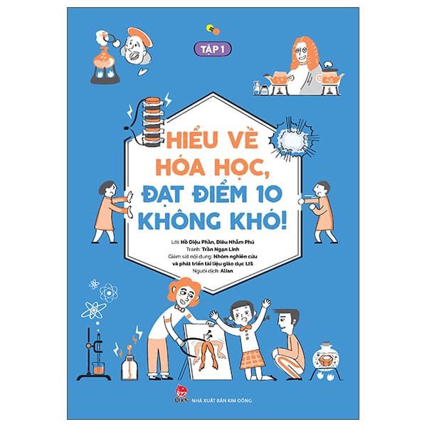 Sách Hiểu Về Hóa Học, Đạt Điểm 10 Không Khó! - Tập 1 - Hồ Diệu Phần