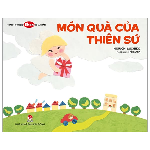 Sách Món Quà Của Thiên Sứ - Higuchi Michiko