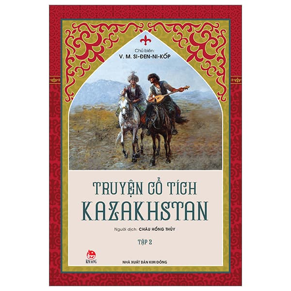 Sách Truyện Cổ Tích Kazakhstan - Tập 2 - V M SI ĐEN NI KỐP
