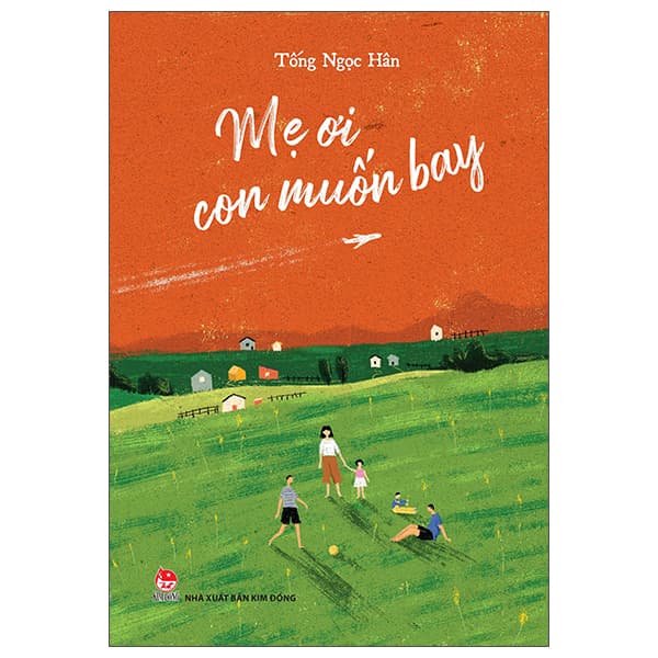 Sách Mẹ Ơi Con Muốn Bay