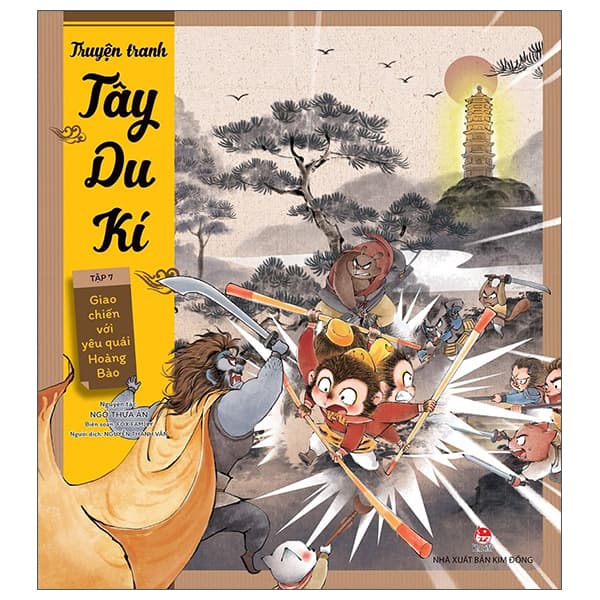 Sách Tây Du Kí - Tập 7 - Giao Chiến Với Yêu Quái Hoàng Bào - Ngô Thừa Ân