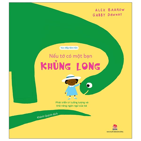 Sách Vun Đắp Tâm Hồn - Nếu Tớ Có Một Bạn Khủng Long - Alex Barrow