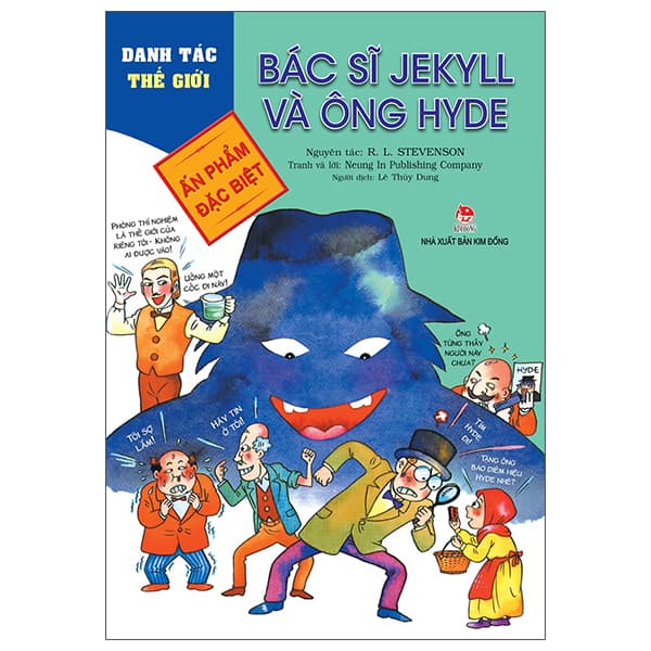 Sách Danh Tác Thế Giới - Bác Sĩ Jekyll Và Ông Hyde - Neung In Publishing Company