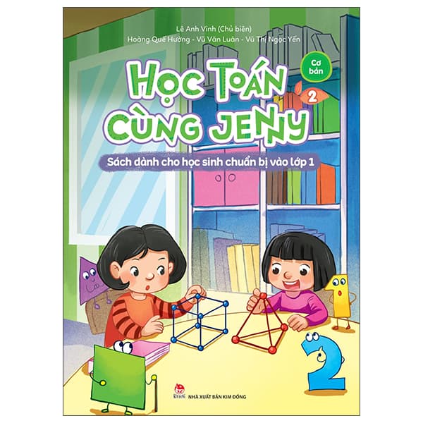 Sách Học Toán Cùng Jenny - Sách Dành Cho Học Sinh Chuẩn Bị Vào Lớp 1 - - Hoàng Anh