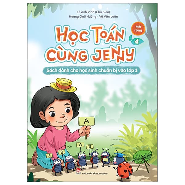 Sách Học Toán Cùng Jenny - Sách Dành Cho Học Sinh Chuẩn Bị Vào Lớp 1 - - Lê Anh Vinh