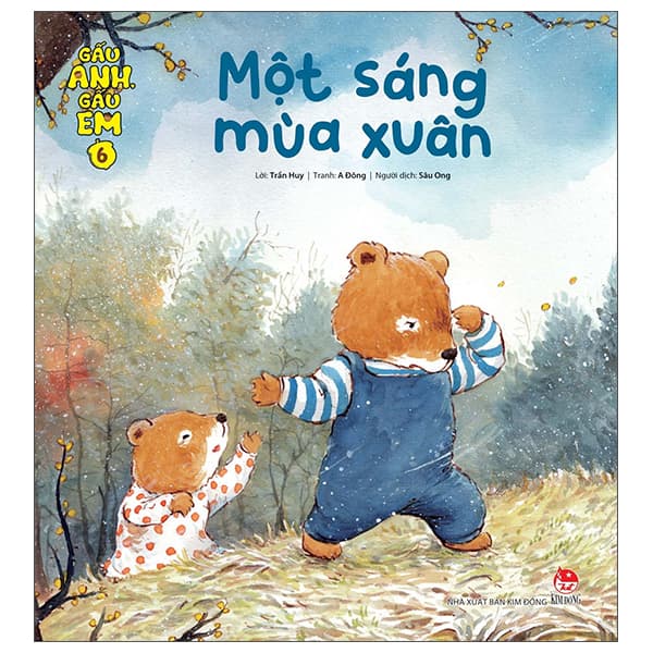 Sách Gấu Anh - Gấu Em - Tập 6 - Một Sáng Mùa Xuân - Trần Huy