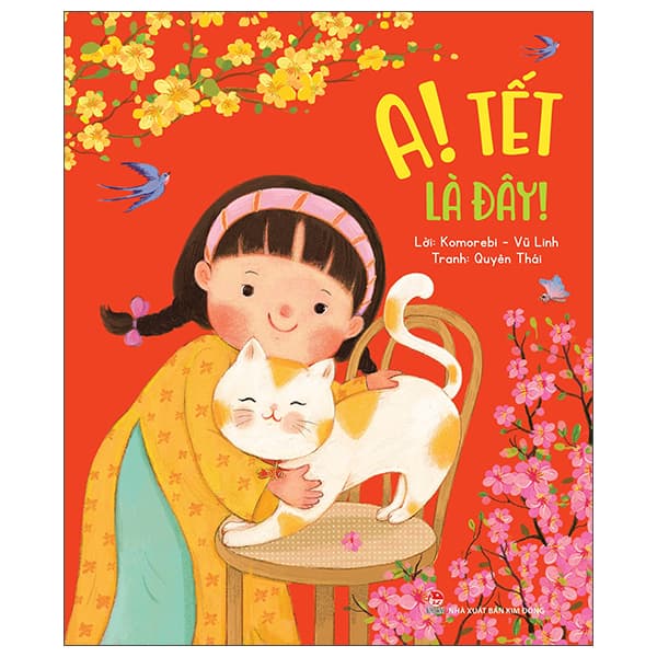 Sách A! Tết Là Đây! - Vũ