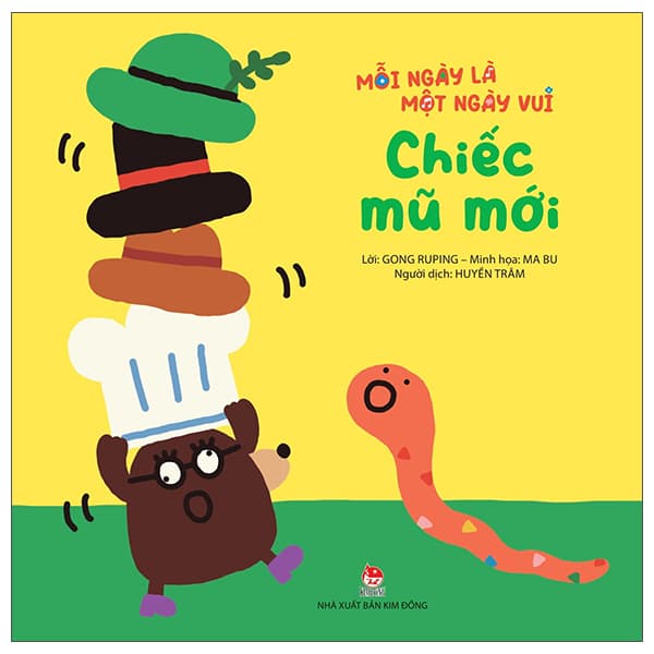 Sách Mỗi Ngày Là Một Ngày Vui - Chiếc Mũ Mới - Gong Ruping