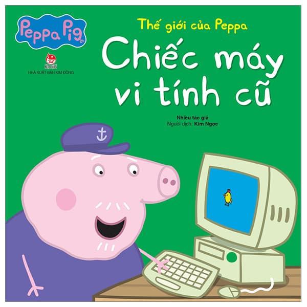 Sách Thế Giới Của Peppa - Chiếc Máy Vi Tính Cũ - Nhiều Tác Giả