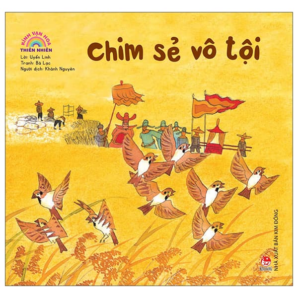 Sách Kính Vạn Hoa Thiên Nhiên - Chim Sẻ Vô Tội - Chì