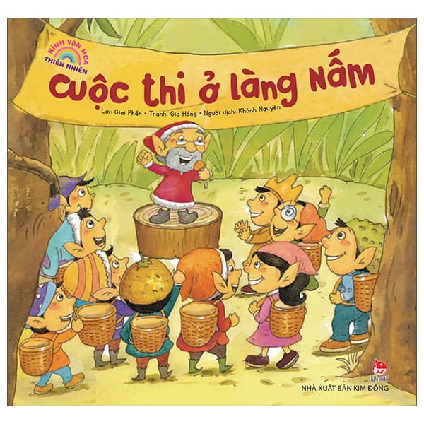 Sách Kính Vạn Hoa Thiên Nhiên - Cuộc Thi Ở Làng Nấm - Giai Phần