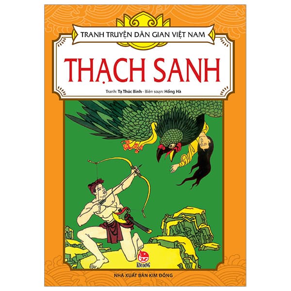 Sách Tranh Truyện Dân Gian Việt Nam - Thạch Sanh (Tái bản 2023) - Tạ Thúc Bình