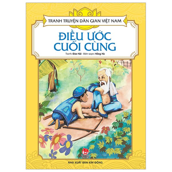 Sách Tranh Truyện Dân Gian Việt Nam - Điều Ước Cuối Cùng (Tái Bản 202 - Đào Hải