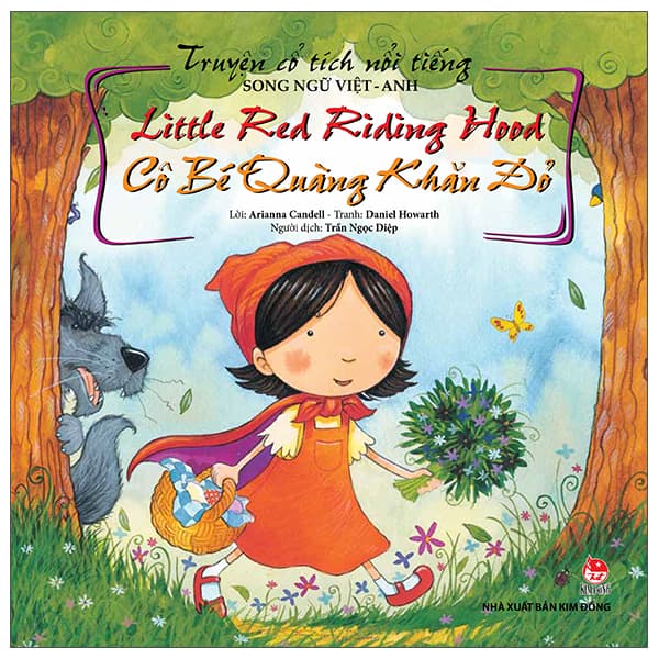 Sách Truyện Cổ Tích Nổi Tiếng (Song Ngữ Việt Anh) - Little Red Riding Hoo - Daniel Howarth