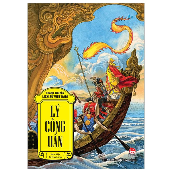Sách Tranh Truyện Lịch Sử Việt Nam - Lý Công Uẩn (Tái Bản 2023) - Tranh: Tạ Huy Long