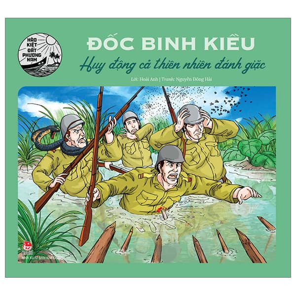 Sách Hào Kiệt Đất Phương Nam - Đốc Binh Kiều - Huy Động Cả Thiên Nh - Huy Hải