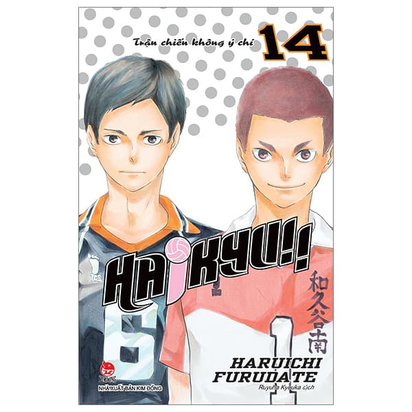 Truyện Tranh Haikyu!! - Tập 14 - Trận Chiến Không Ý Chí (Tái Bản 2024) - Haruichi Furudate