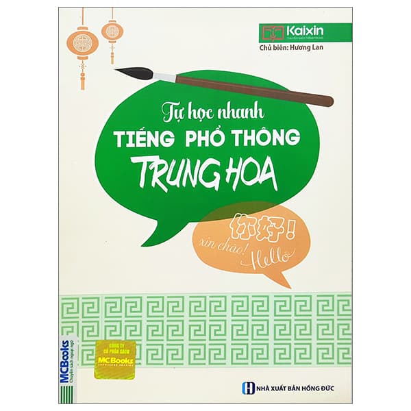Sách Tự Học Nhanh Tiếng Phổ Thông Trung Hoa (Có Hướng Dẫn Phần Mềm - Kaixin