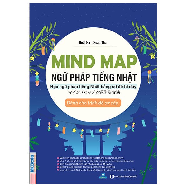 Sách Mind Map Ngữ Pháp Tiếng Nhật - Học Ngữ Pháp Tiếng Nhật Qua Sơ Đ - Hoài Hà