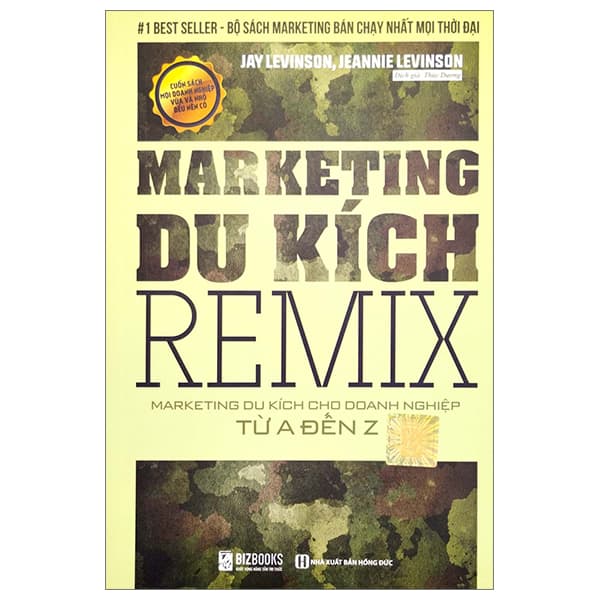 Sách Marketing Du Kích Remix - Marketing Du Kích Cho Doanh Nghiệp Từ A Đến Z - Jay Levinson