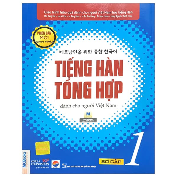 Sách Tiếng Hàn Tổng Hợp Dành Cho Người Việt Nam - Sơ Cấp 1 - Bản Mà - Nhiều Tác Giả