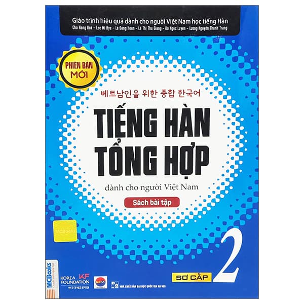 Sách Tiếng Hàn Tổng Hợp Dành Cho Người Việt Nam - Sơ Cấp 2 - Sách Bà - Nhiều Tác Giả