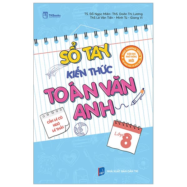 Sách Sổ Tay Kiến Thức Toán Văn Anh Lớp 8 - Đoàn Lê Giang