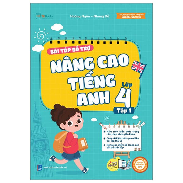 Sách Bài Tập Bổ Trợ Nâng Cao Tiếng Anh Lớp 4 - Tập 1 (Theo Giáo Khoa Ti - Hoàng Ngân