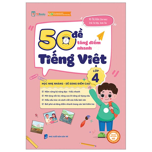 Sách 50 Đề Tăng Điểm Nhanh Tiếng Việt 4 (Theo Chương Trình Của Bộ S� - Trần Thị Diệp