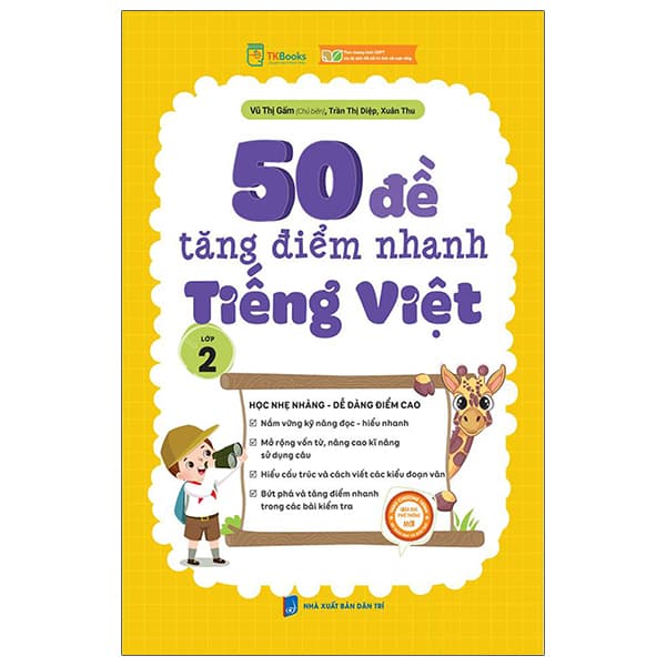 Sách 50 Đề Tăng Điểm Nhanh Tiếng Việt Lớp 2 - Vũ Thị Gấm