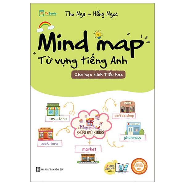 Sách Mind Map - Từ Vựng Tiếng Anh Cho Học Sinh Tiểu Học - Thu Nga